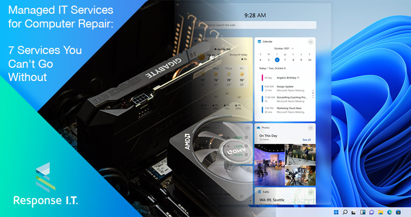 Managed IT Services for Computer Repair 7 Services